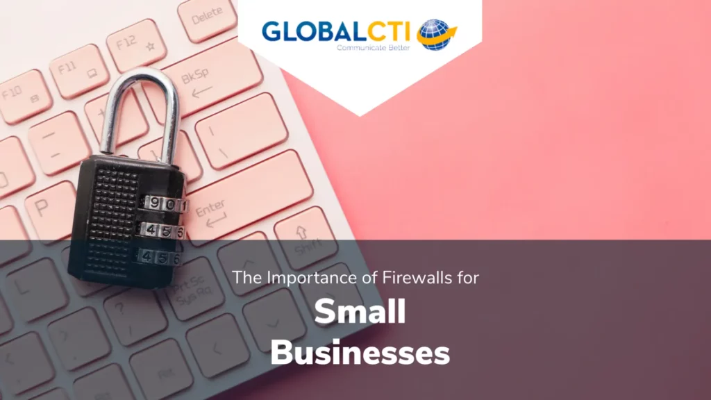 Firewalls for Small Businesses